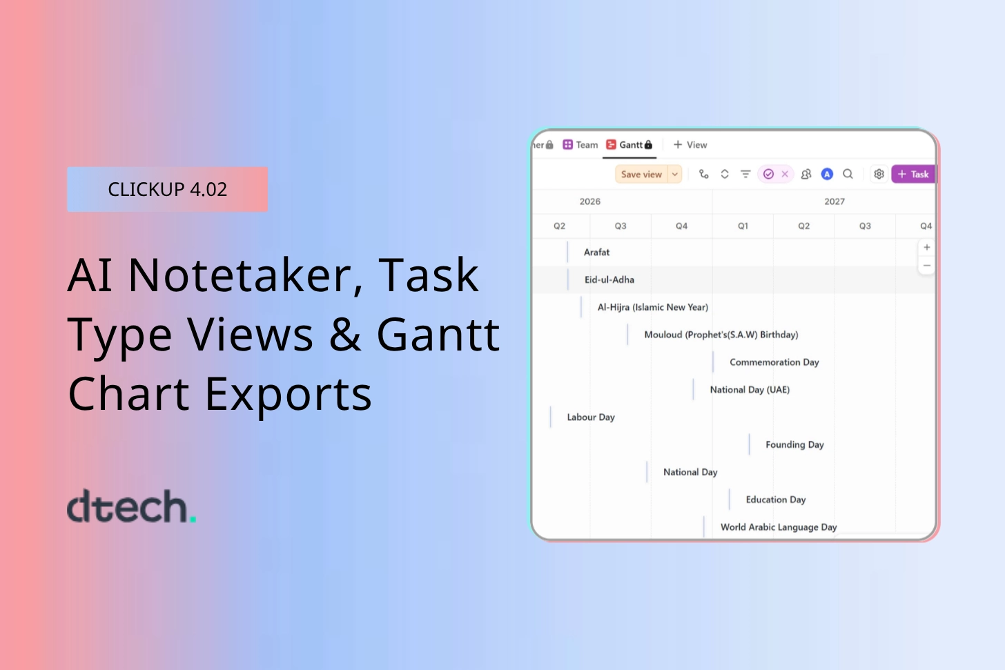 What’s New in ClickUp 4.02 AI Notetaker, Task Type Views, Gantt Chart Exports