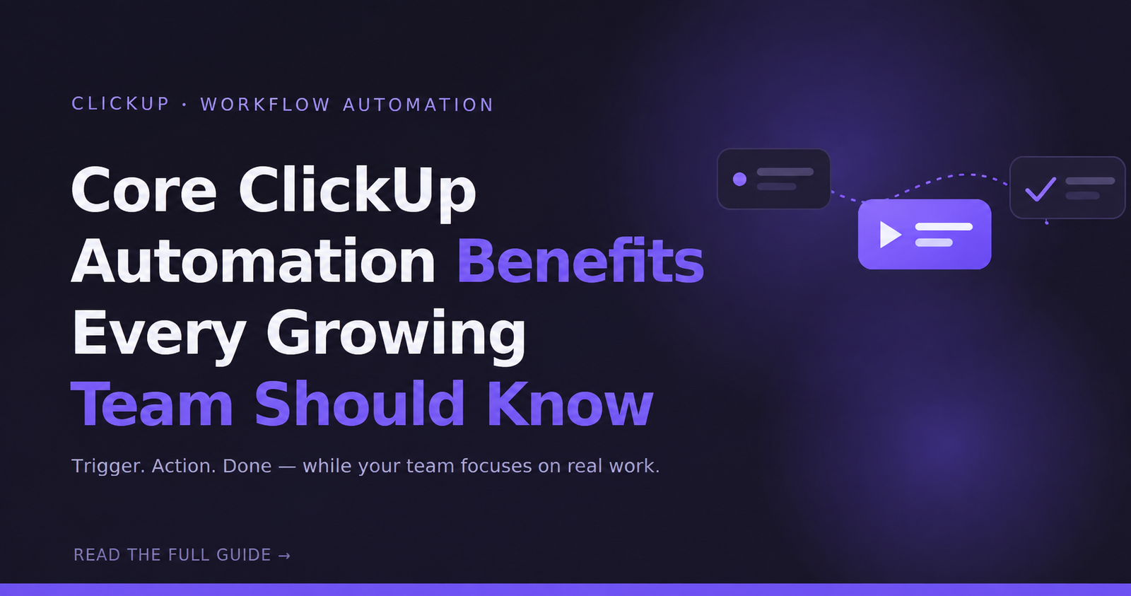 ClickUp Automation Benefits